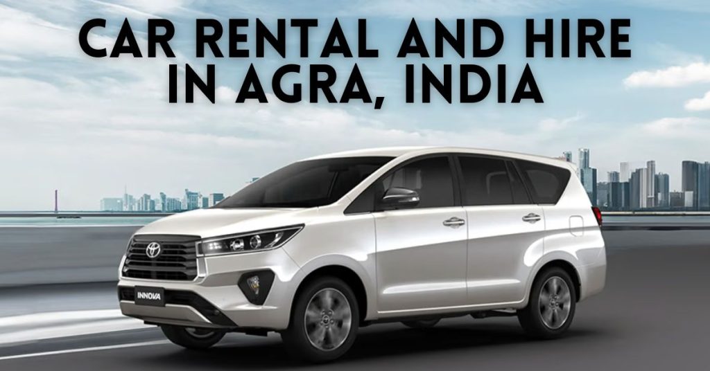 Car Rental And Hire in Agra, India