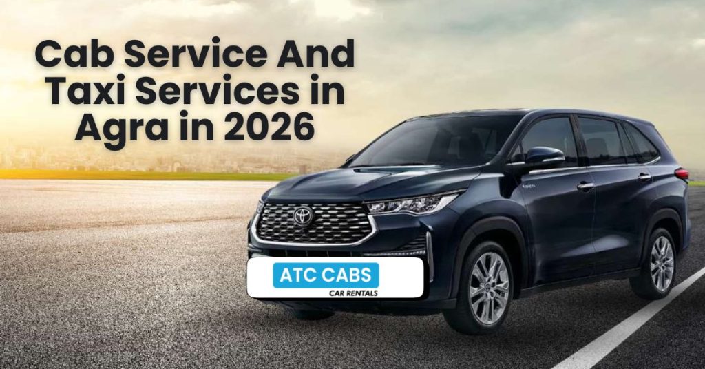 Top 10 Cab Service And Taxi Services in Agra in 2026 (1)
