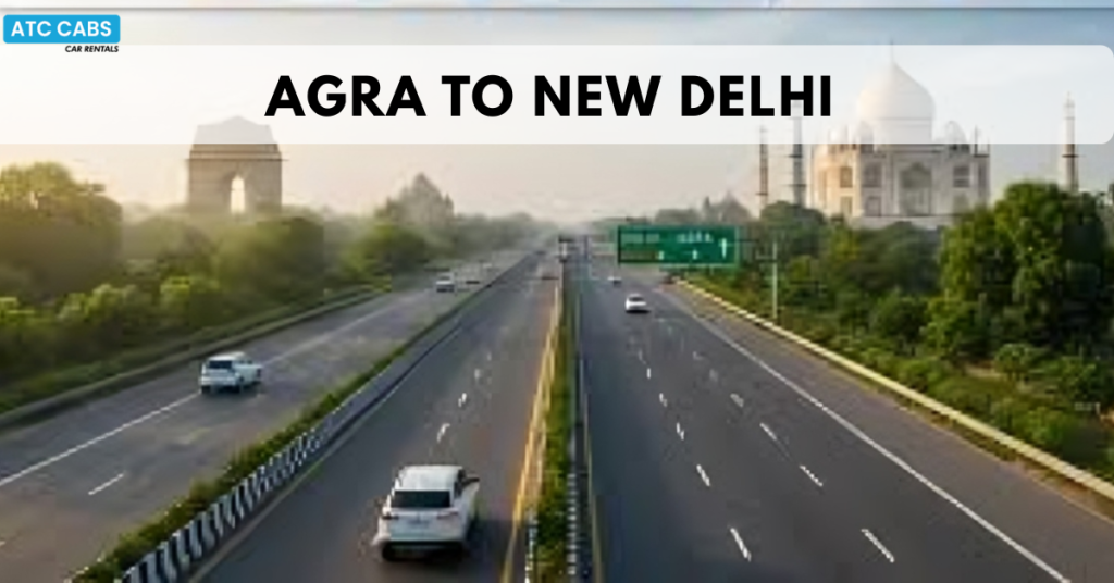 agra to new delhi