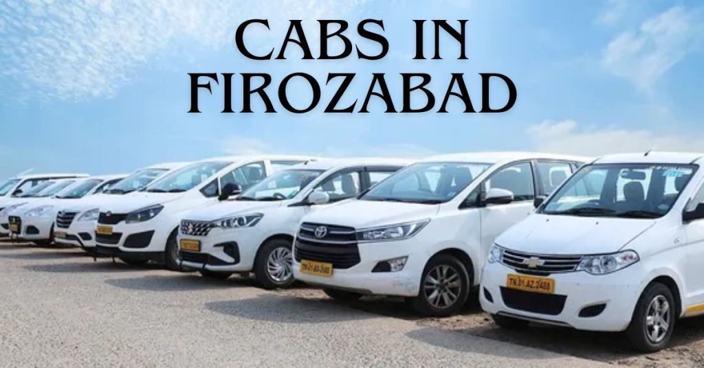 Cabs in Firozabad