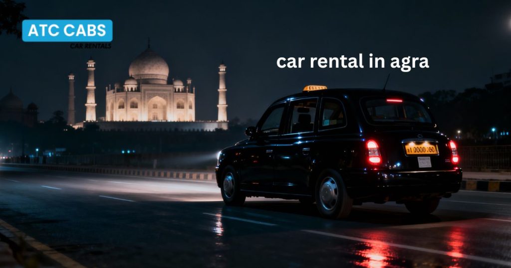 car rental in agra