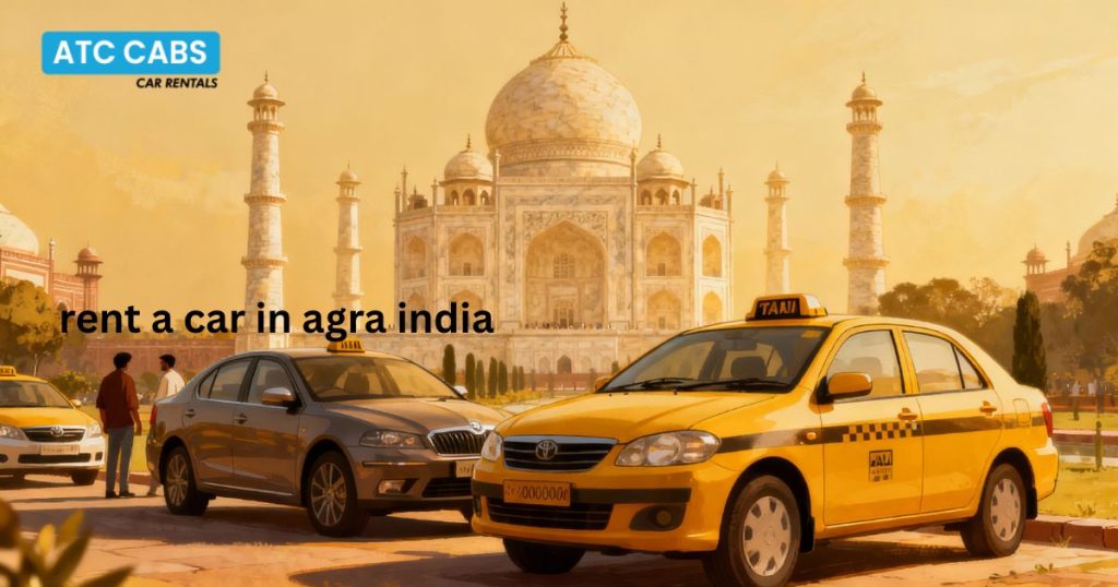 rent a car in agra india