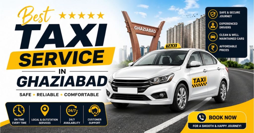 Best Taxi Service in Ghaziabad