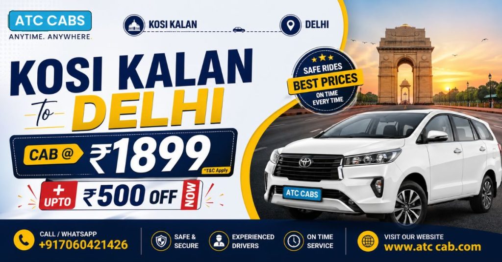 Kosi Kalan to Delhi Cab