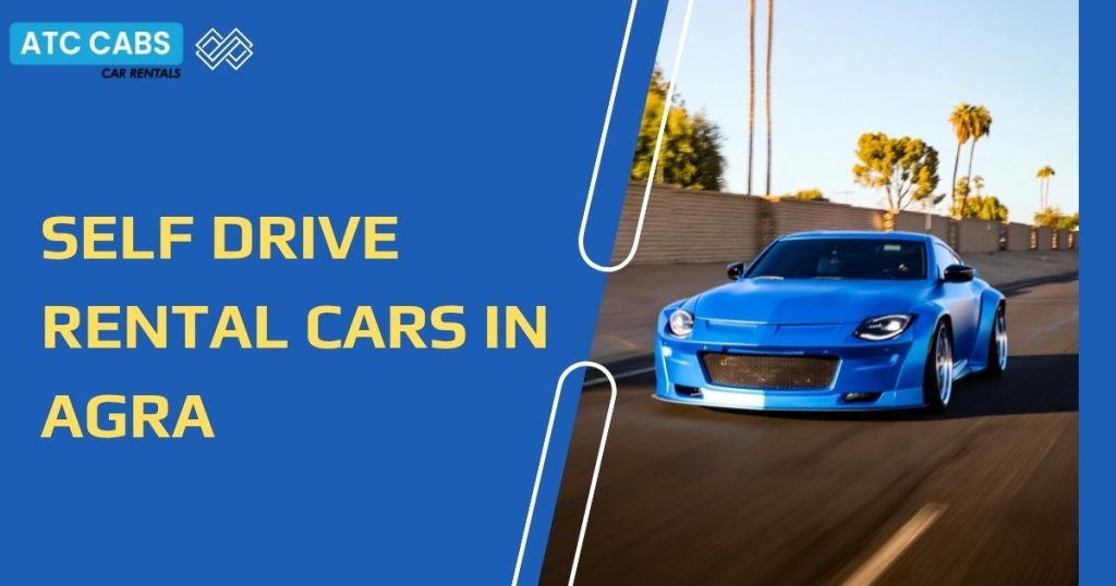 self drive rental cars in agra