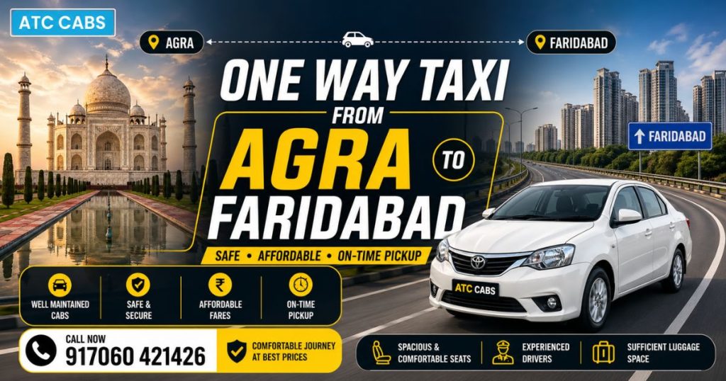 One Way Taxi from Agra to Faridabad