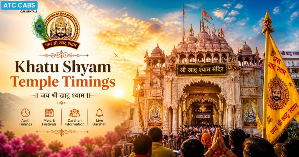 Khatu Shyam Temple Timings